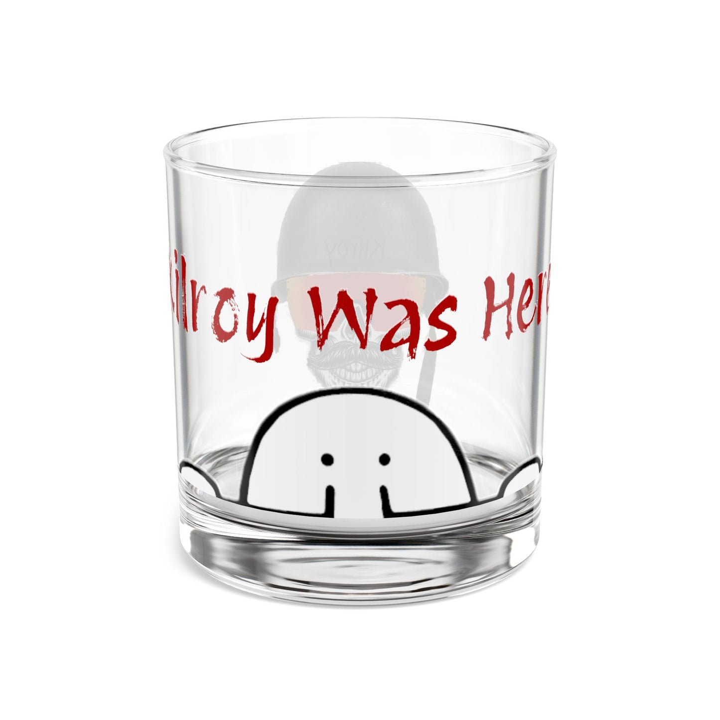 Kilroy Was Drinking